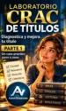 Diagnostica y mejora tu título